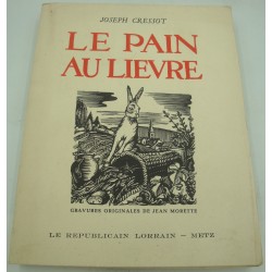 Joseph Cressot - Le pain au...