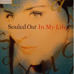 SOULED OUT in my life (3 versions) MAXI 12" 1992 COLUMBIA VG++