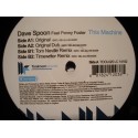 DAVE SPOON feat PENNY FOSTER this machine (4 versions) MAXI 12" 2006 VG++