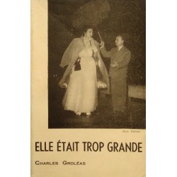 CHARLES GROSLÉAS elle était trop grande 1954 témoignage RARE++