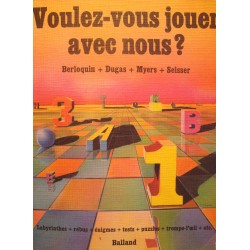 BERLOQUIN/DUGAS/MYERS/SEISSER voulez-vous jouer avec nous ? 1974 rébus/énigmes..