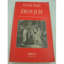 David Biale - Éros juif -...