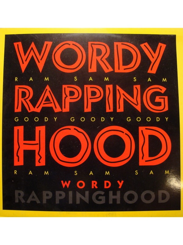 WORDY RAPPINGHOOD wordy rappinghood/bad news MAXI 1992 DANCE POOL VG+