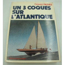 David Palmer - Un 3 coques...