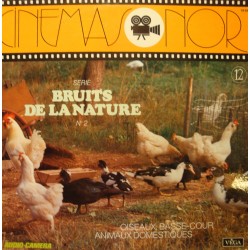 CINEMASONORE bruits de la nature n°2 oiseaux, basse-cour,animaux domestiques LP VG++