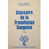 GENETET/ROBIQUET glossaire de la transfusion sanguine 1987 Travenol++ GENETET/ROBIQUET glossaire de la transfusion sanguine 1987 Travenol++