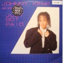 JOHNNY KEMP just got paid (4 versions) MAXI 1988 CBS VG+