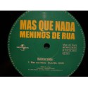 MENINOS DE RUA mas que nada (2 versions) MAXI 12" 1998 UNIVERSAL EX++