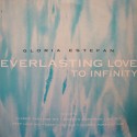 GLORIA ESTEFAN everlasting love to infinity (5 versions) MAXI 12" 1995 Epic VG++