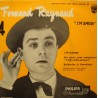 FERNAND RAYNAUD j'm'amuse/les gens sont méchants/Balendar à Vertaison EP 1956 VG++ FERNAND RAYNAUD j'm'amuse/les gens sont méchants/Balendar à Vertaison EP 1956 VG++