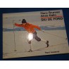 HANS BRUNNER/ALOIS KALIN ski de fond - Randonnée et Compétition 1971 Payot++ HANS BRUNNER/ALOIS KALIN ski de fond - Randonnée et Compétition 1971 Payot++