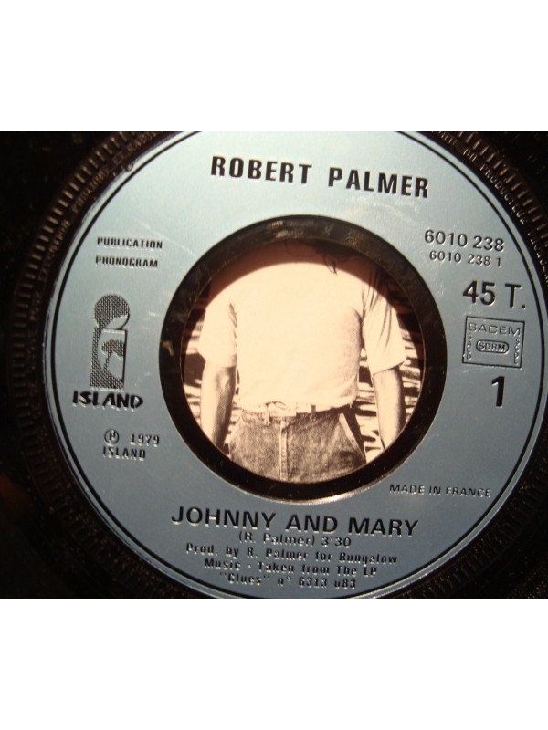 ROBERT PALMER johnny and mary/in walks love again SP 1979 ISLAND VG+