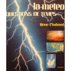 RENÉ CHABOUD la météo - questions de temps 1993 Nathan EX++